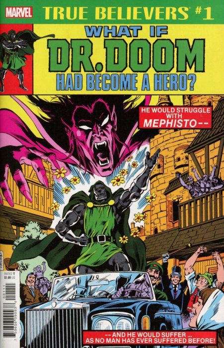 True Believers: What If Dr. Doom had Become a Hero? #1 Comic