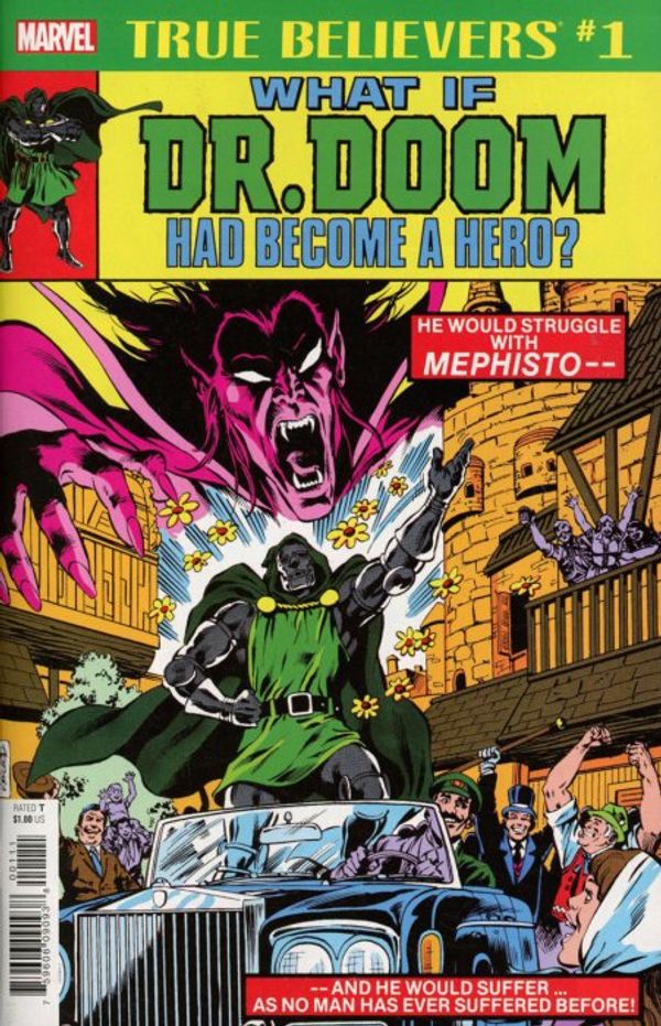 True Believers: What If Dr. Doom had Become a Hero? #1