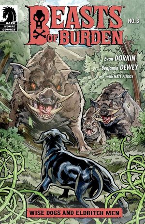 Beasts Of Burden: Wise Dogs And Eldritch Men #3
