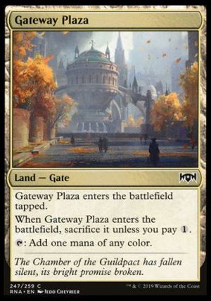 Gateway Plaza (Ravnica Allegiance)