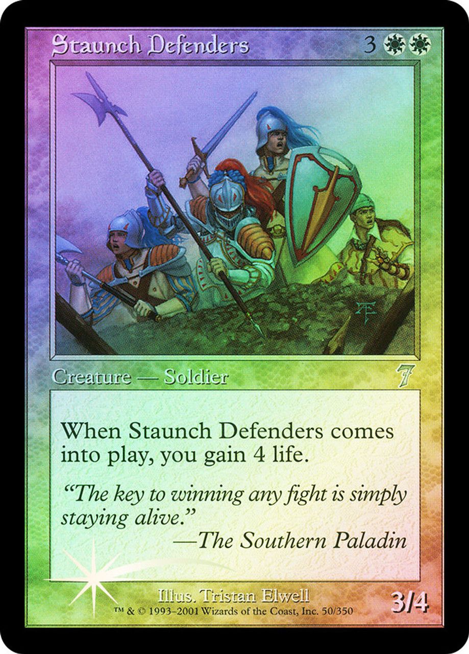 Staunch Defenders (7th Edition - Foil) Trading Card