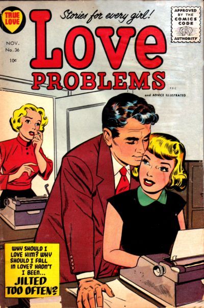 Love Problems and Advice Illustrated #36 Comic