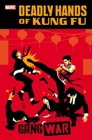 Deadly Hands of Kung-Fu: Gang War #2