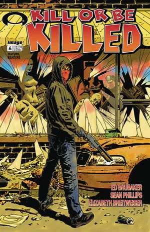 Kill or be Killed #6 (Image Tribute Variant)