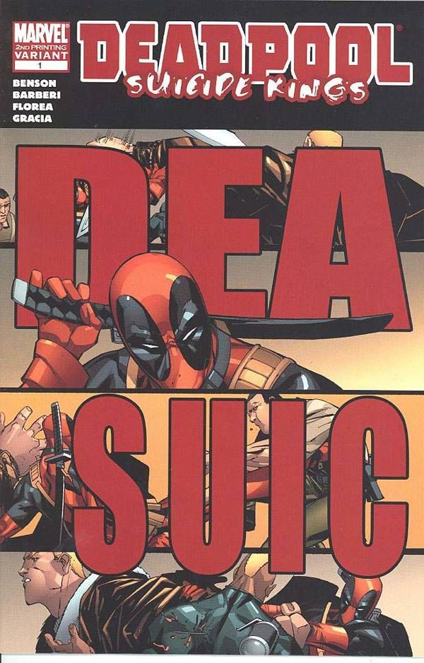 Deadpool: Suicide Kings #1 (2nd Printing)