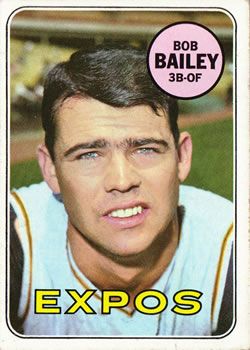 Bob Bailey 1969 Topps #399 Sports Card