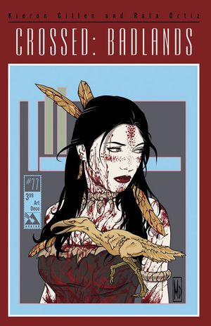 Crossed Badlands #77 (Art Deco Cover)