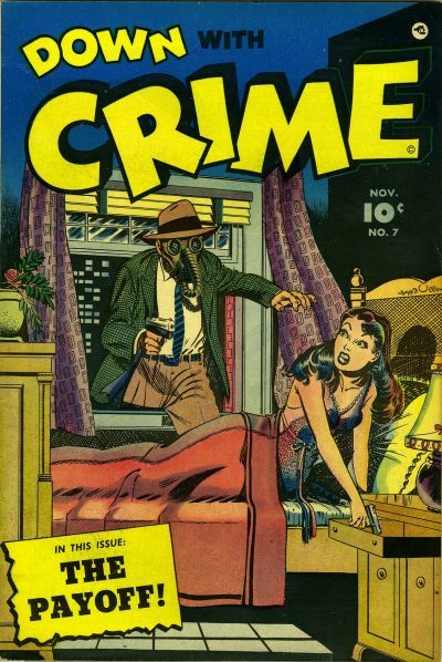 Down With Crime #7 Comic