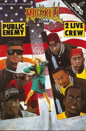 Rock N' Roll Comics #19 (Public Enemy, 2 Live Crew)