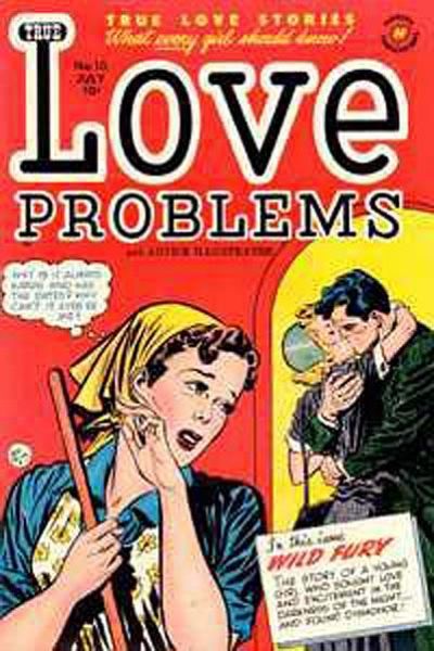 Love Problems and Advice Illustrated #10 Comic