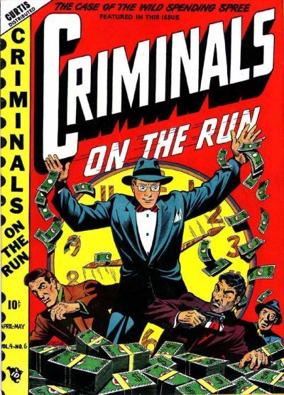 Criminals on the Run #v4#6 Comic