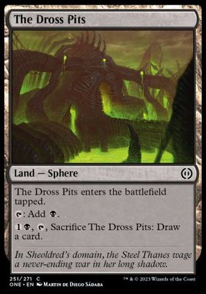 The Dross Pits (Phyrexia: All Will Be One)