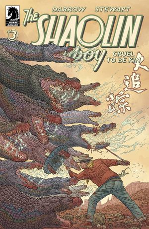 Shaolin Cowboy: Cruel to be Kin #3