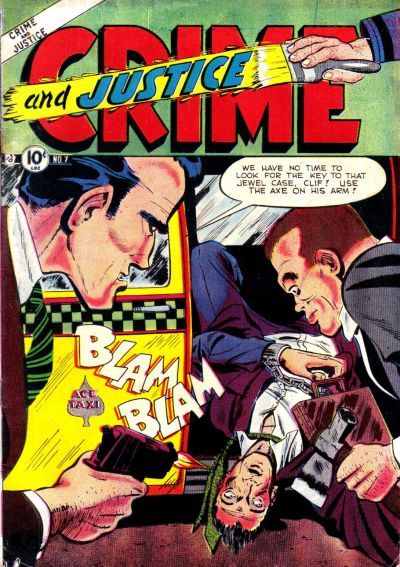 Crime And Justice #7 Comic