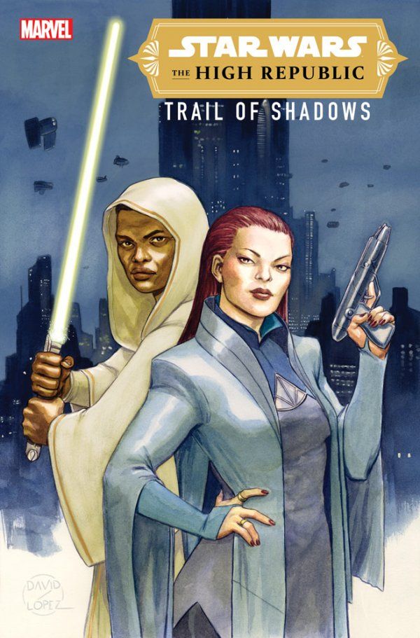 Star Wars: High Republic - Trail of Shadows #1