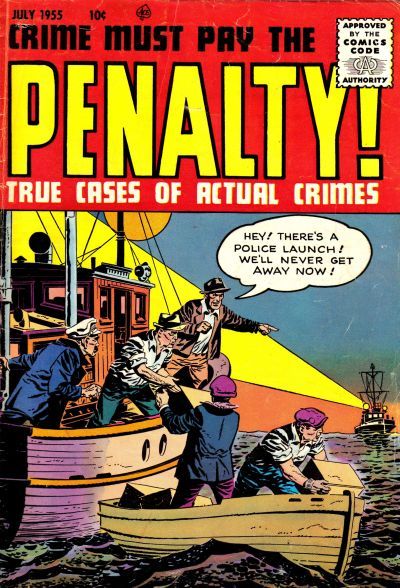 Crime Must Pay the Penalty #46 Comic