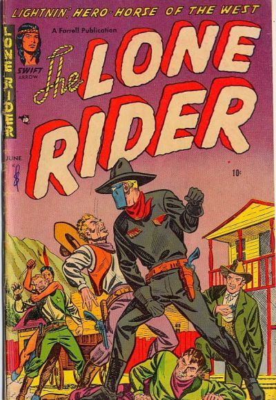 The Lone Rider #8 Comic