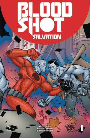 Bloodshot Salvation #8 (Cover D 20 Copy Cover Lafuente)