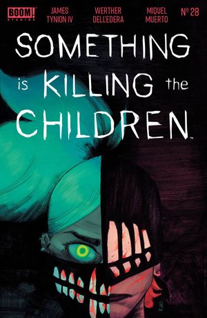 Something is Killing The Children #28