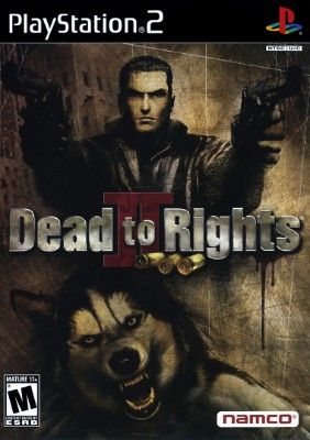 Dead to Rights II Video Game