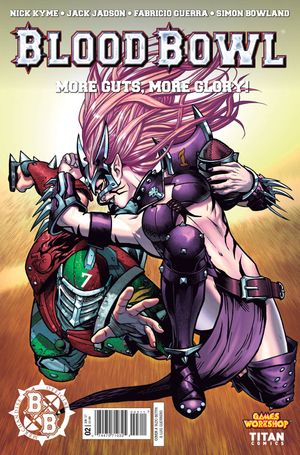 Blood Bowl: More Guts, More Glory! #2