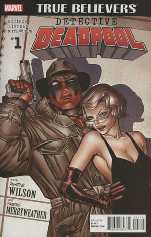 True Believers: Detective Deadpool #1 (2nd Printing)