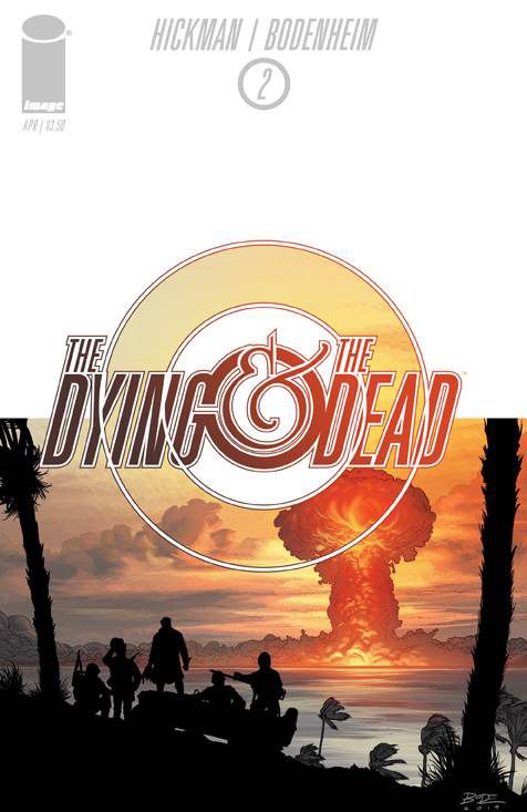 Dying And The Dead #2 Comic