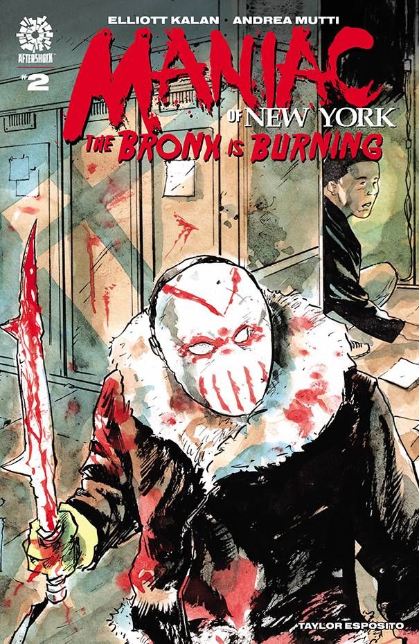 Maniac of New York: The Bronx is Burning #2 Comic