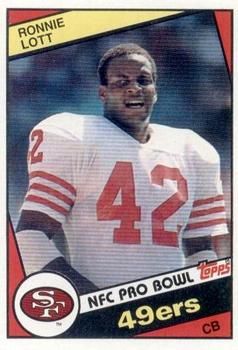 Ronnie Lott 1984 Topps #357 Sports Card