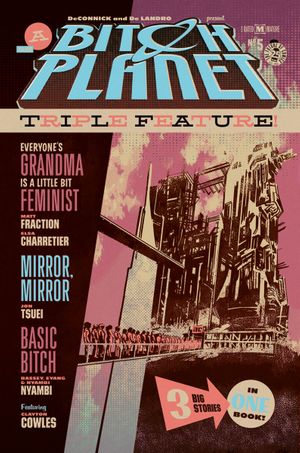 Bitch Planet Triple Feature #5