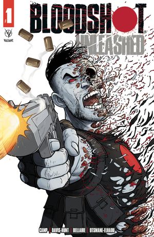 Bloodshot Unleashed #1