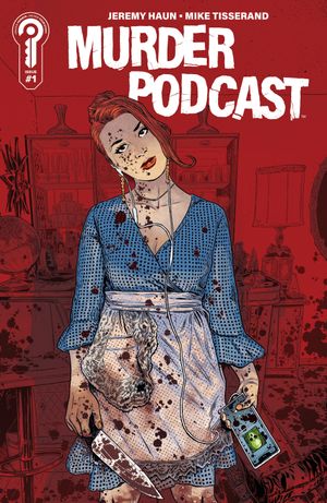 Murder Podcast #1 (Cover G Jeremy Haun 2nd Printing)