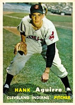 Hank Aguirre 1957 Topps #96 Sports Card