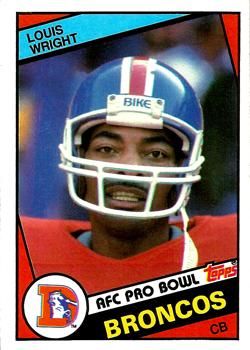 Louis Wright 1984 Topps #72 Sports Card