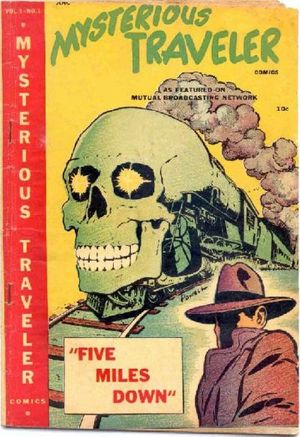 Mysterious Traveler Comics #1