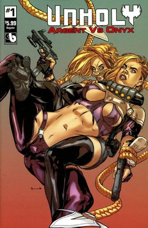 Unholy: Argent vs Onyx #1