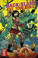 Hack/Slash: Kill Your Idols