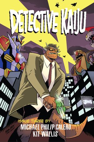 Detective Kaiju #3 (Cvr B Michael Calero Noir Homage Variant)