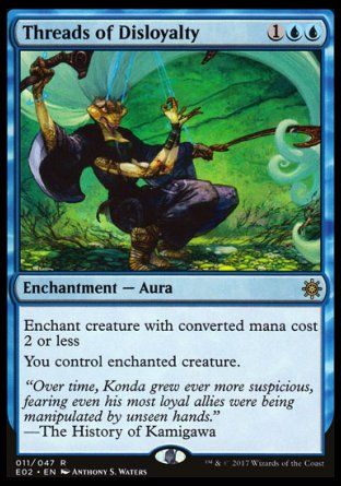 Threads of Disloyalty (Explorers of Ixalan) Trading Card