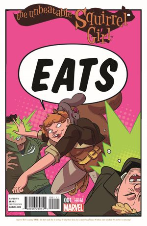 Unbeatable Squirrel Girl #1 (3rd Printing)