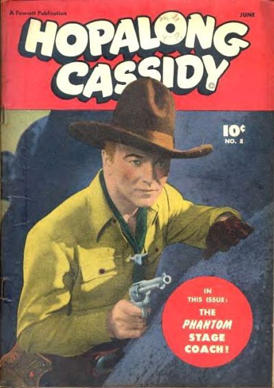 Hopalong Cassidy #8 Comic