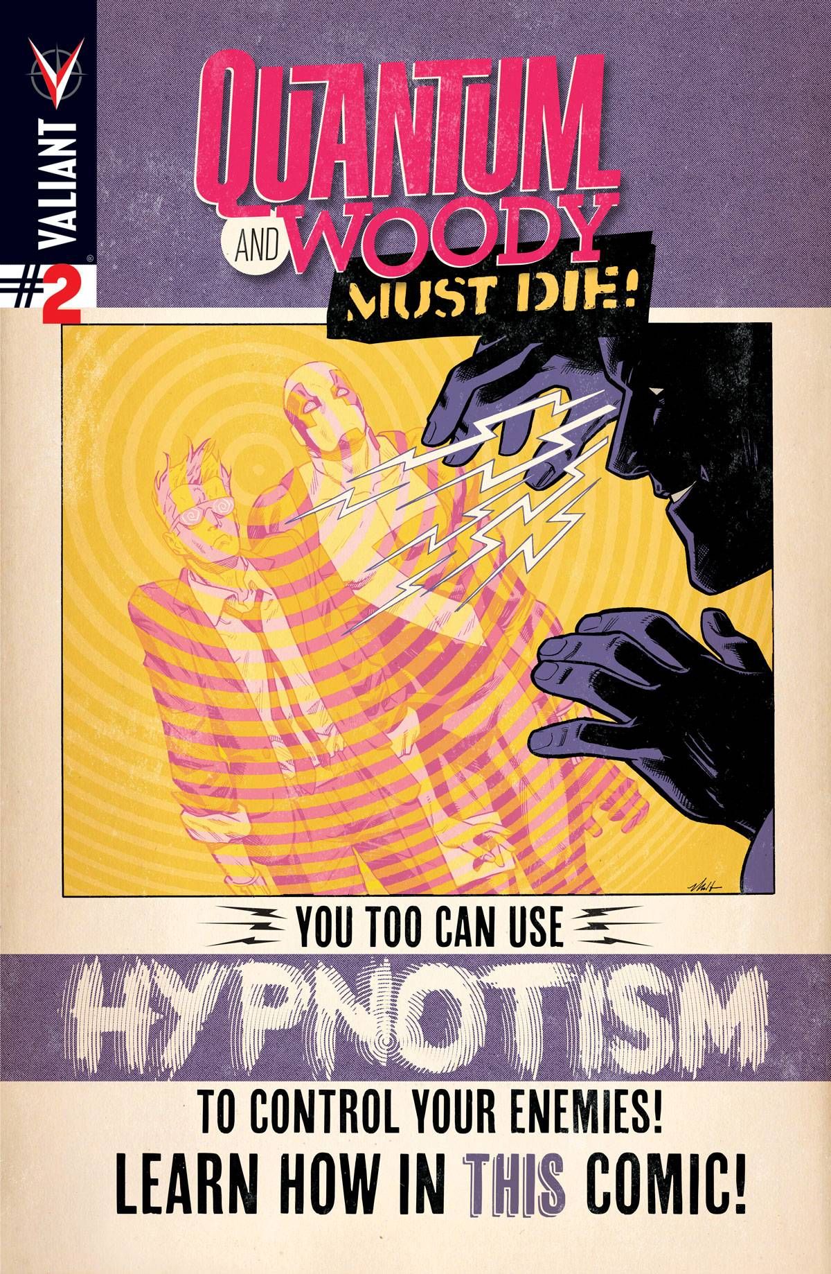 Quantum & Woody: Must Die #2 Comic