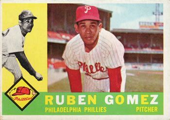 Ruben Gomez 1960 Topps #82 Sports Card