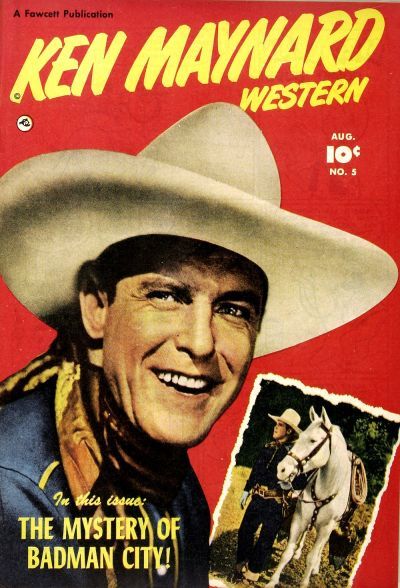 Ken Maynard Western #5 Comic