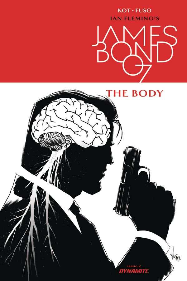 James Bond: The Body #2 (Cover B 10 Copy B&w Cover)