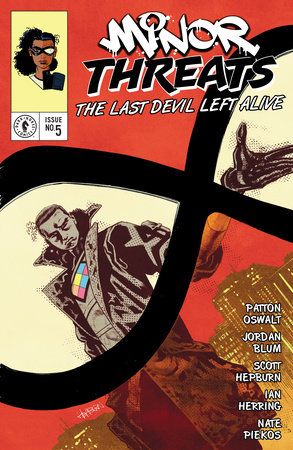 Minor Threats: The Last Devil Left Alive #5 Comic
