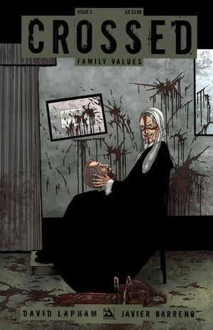 Crossed: Family Values #3