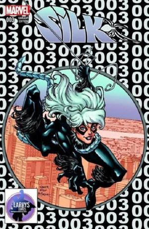 Silk #3 (Todd Nauck Larry's Comics Cover / Black Cat)