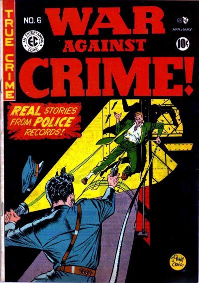 War Against Crime! #6 Comic