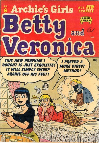 Archie's Girls Betty and Veronica #6 Comic